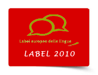 label europeo delle lingue:CMC_E Project wins the European Language Label 2010